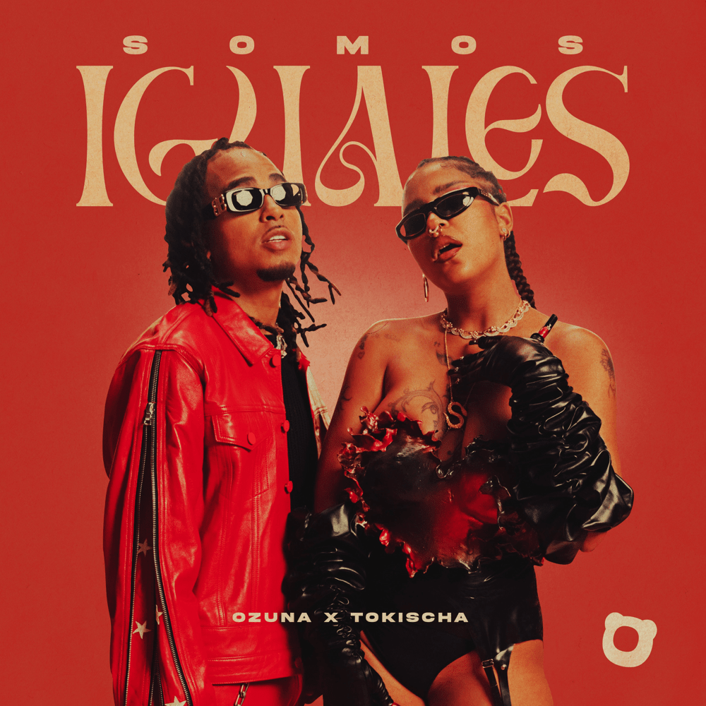 Album cover art for "Somos Iguales" by Ozuna & Louchie Lou & Michie One