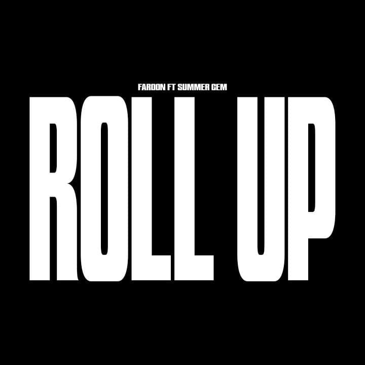 Album cover art for "Roll Up" by Faroon