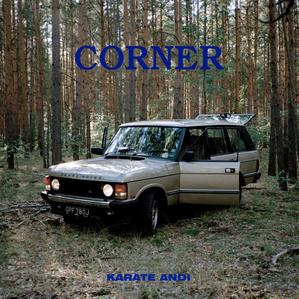 Album cover art for "Corner" by Karate Andi
