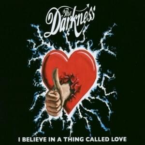 Album cover art for "I Believe in a Thing Called Love" by The Darkness