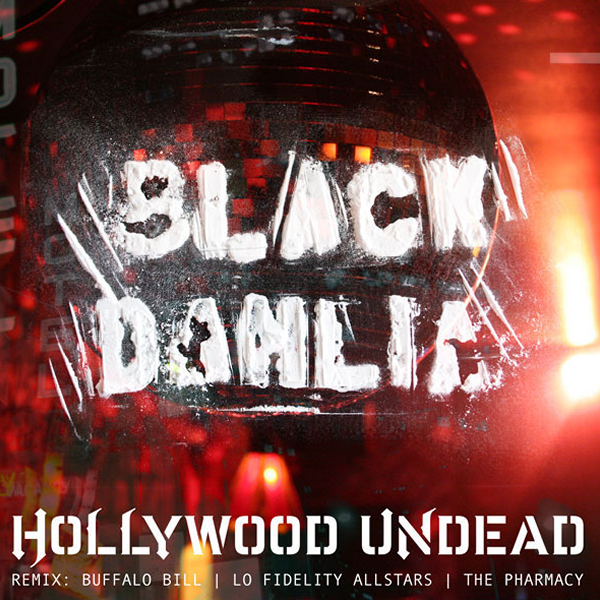 Black Dahlia by Hollywood Undead