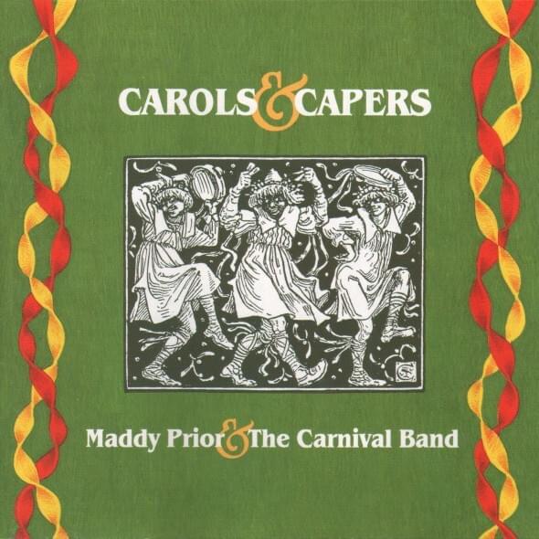 Ane Sang Of The Birth Of Christ by Maddy Prior And The Carnival Band