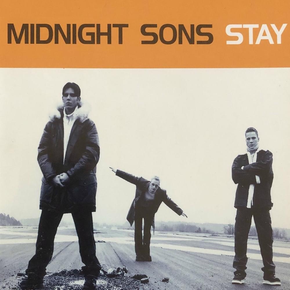 Stay (Radio Version) by Midnight Sons