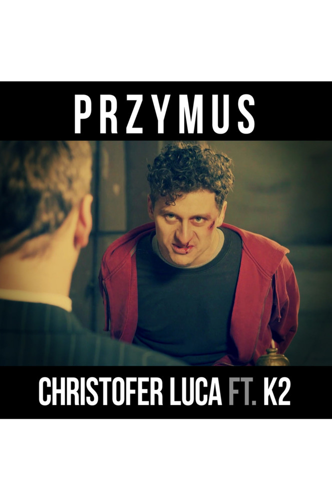Przymus by Christofer Luca