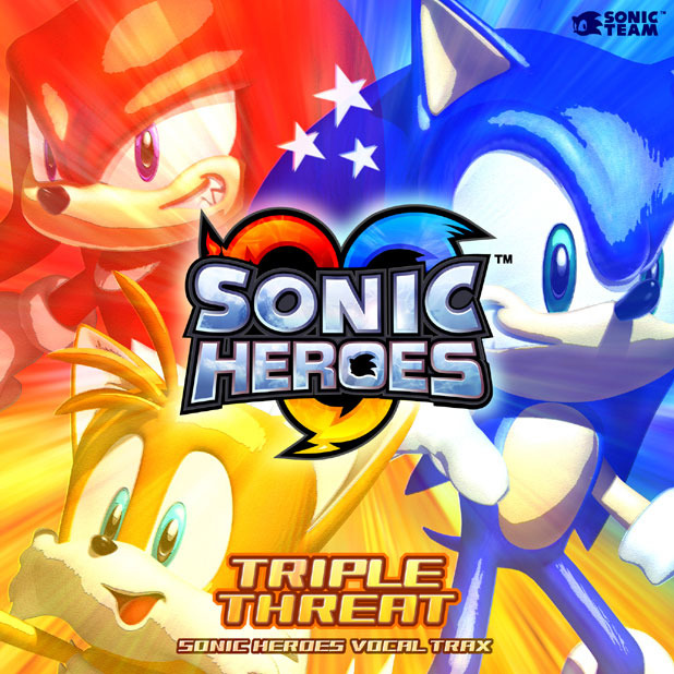 Cover image for Triple Threat: Sonic Heroes Vocal Trax