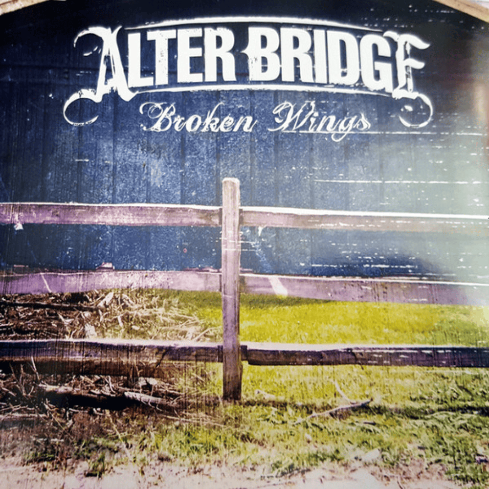 Broken Wings by Alter Bridge