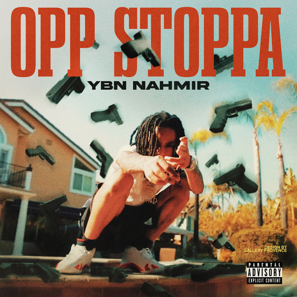 Opp Stoppa by YBN Nahmir