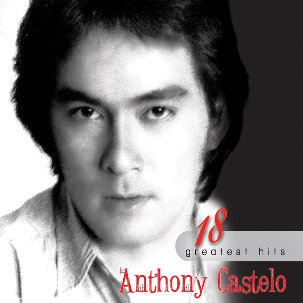 Huwag Kang Lalayo by Anthony Castelo