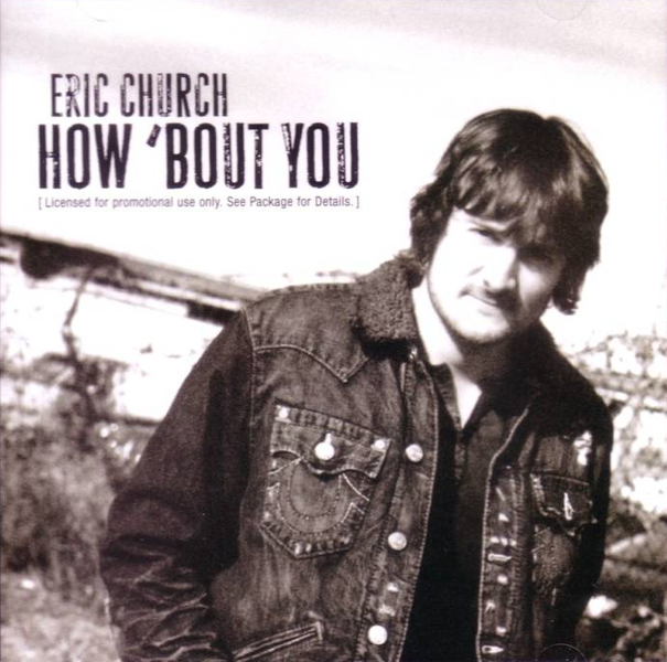 Album cover art for "How ’Bout You" by Eric Church