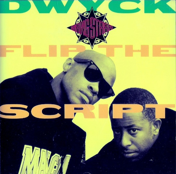 Album cover art for "DWYCK" by Gang Starr & Nice & Smooth