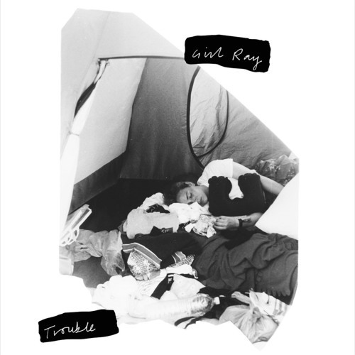Trouble by Girl Ray