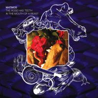 Cover image for The Rose Has Teeth in the Mouth of a Beast