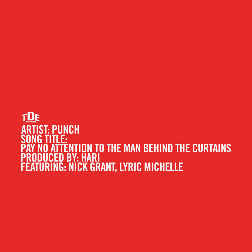 Album cover art for "Pay No Attention to the Man Behind The Curtains" by Punch & iAMLYRIC & Nick Grant