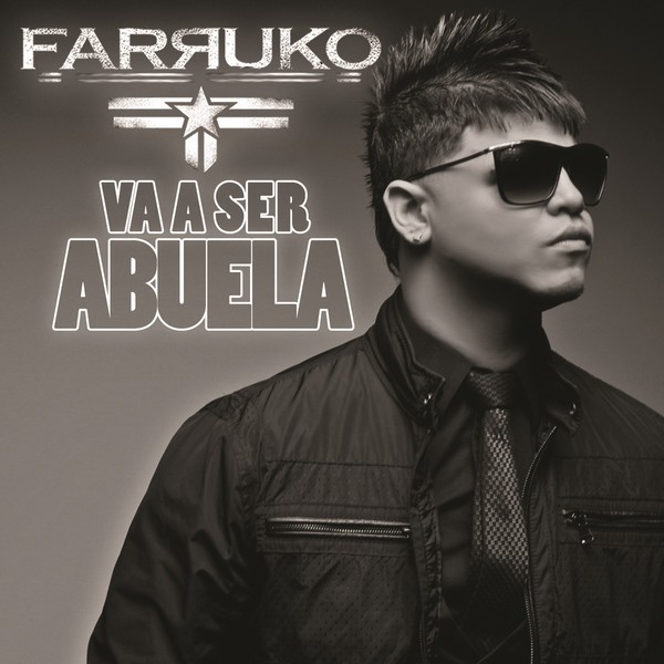 Album cover art for "Va A Ser Abuela" by Farruko