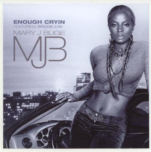 Album cover art for "Enough Cryin" by Mary J. Blige