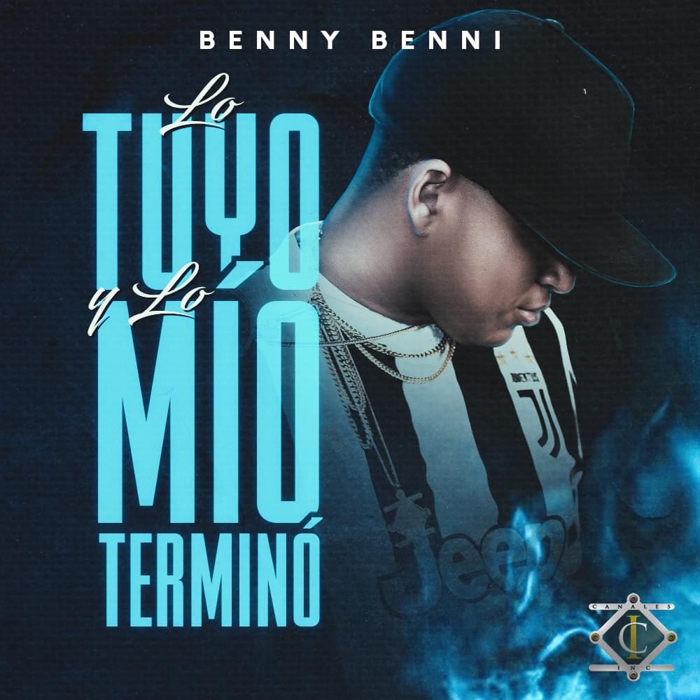 Album cover art for "Lo Tuyo Y Lo Mio Terminó" by Benny Benni