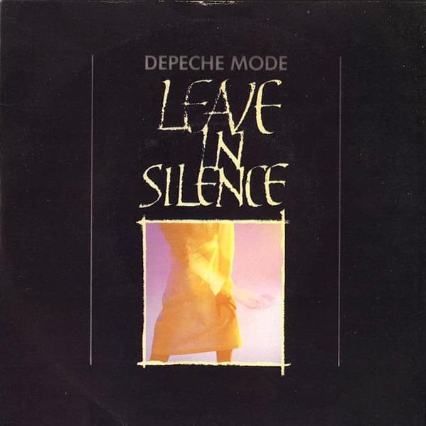 Album cover art for "Leave in Silence" by Depeche Mode