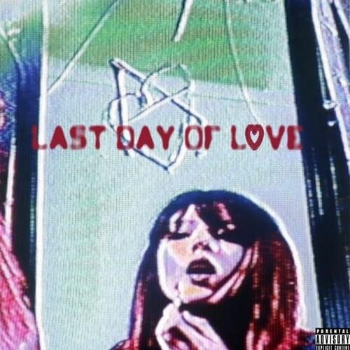 Cover image for LAST DAY OF LOVE