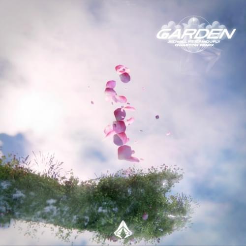 Album cover art for "Garden (qwaston Remix)" by jedwill & camoufly