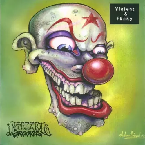 Violent & Funky by Infectious Grooves