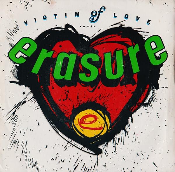 Album cover art for "Victim of Love [Remix]" by Erasure