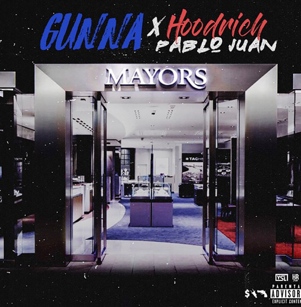 Album cover art for "Mayors" by Gunna & Hoodrich Pablo Juan