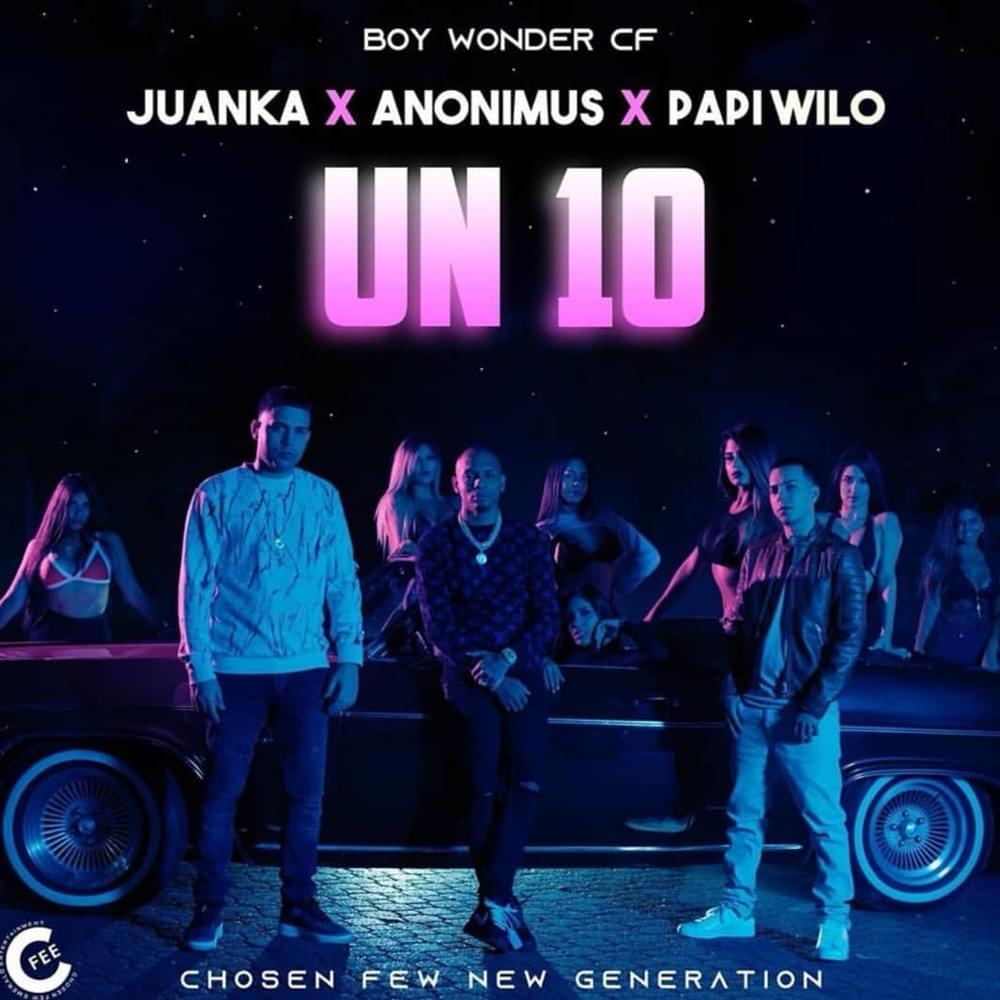 Album cover art for "Un 10" by Boy Wonder CF & Papi Wilo