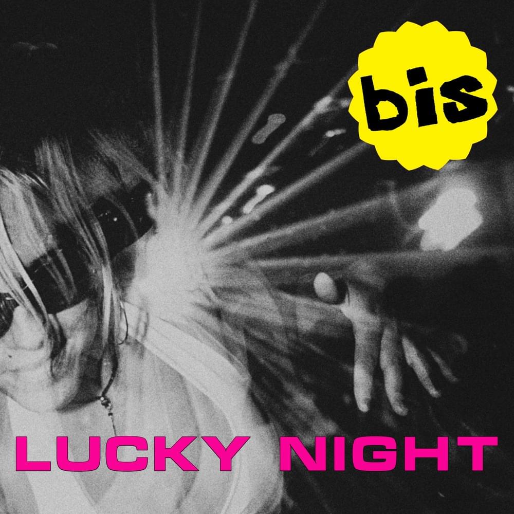 Lucky Night by bis