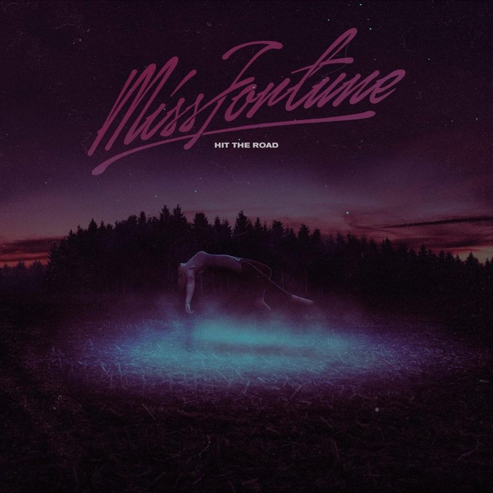 Album cover art for "Hit the Road" by Miss Fortune