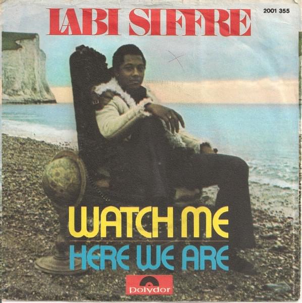 Watch Me by Labi Siffre