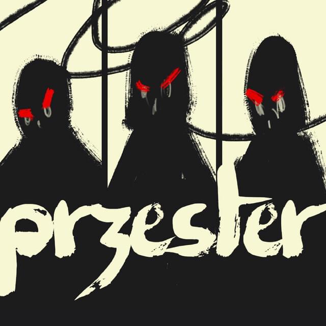 Album cover art for "​przester 🔈" by Karian & Frank (POL)