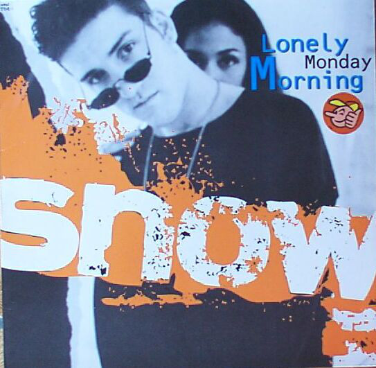 Album cover art for "Lonely Monday Morning" by Snow
