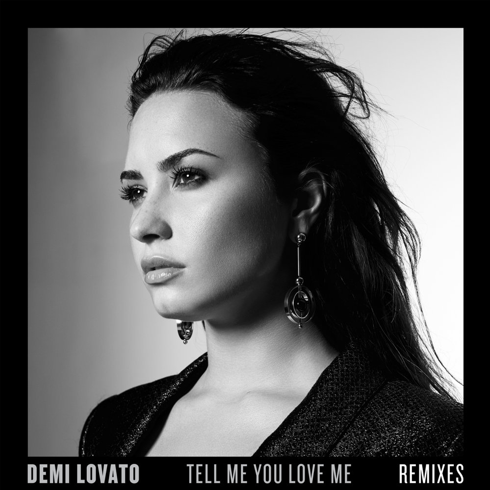 Cover image for Tell Me You Love Me (Remixes)