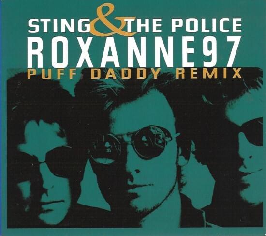 Album cover art for "Roxanne (’97 Puff Daddy Remix)" by The Police & Diddy & Pras