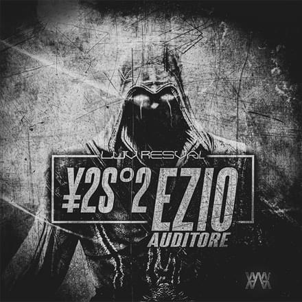 Album cover art for "¥S2 - 2 : Ezio Auditore" by Luv Resval