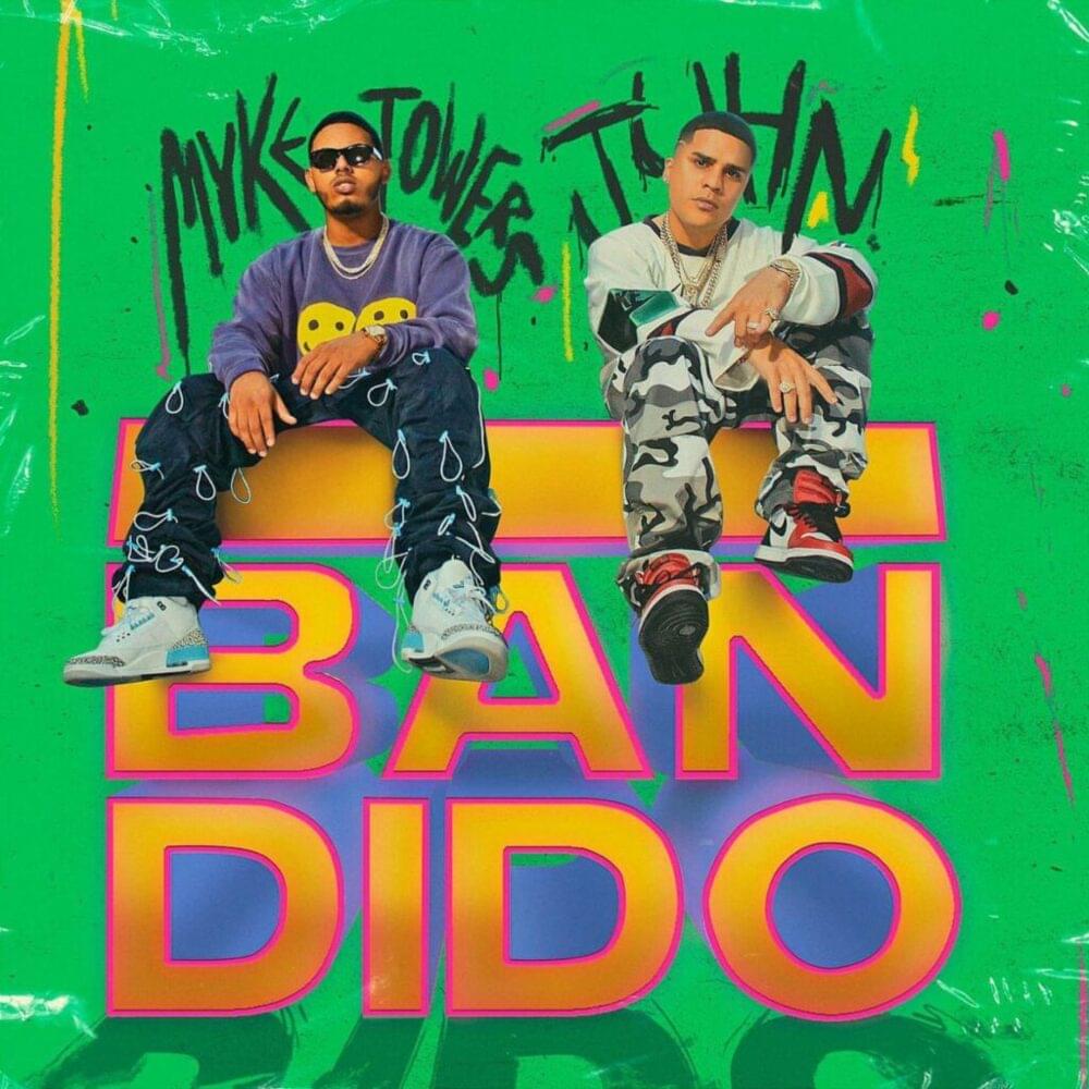 Bandido by Myke Towers