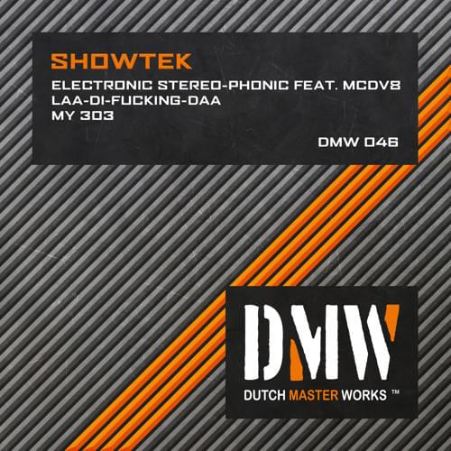 Album cover art for "My 303" by Showtek