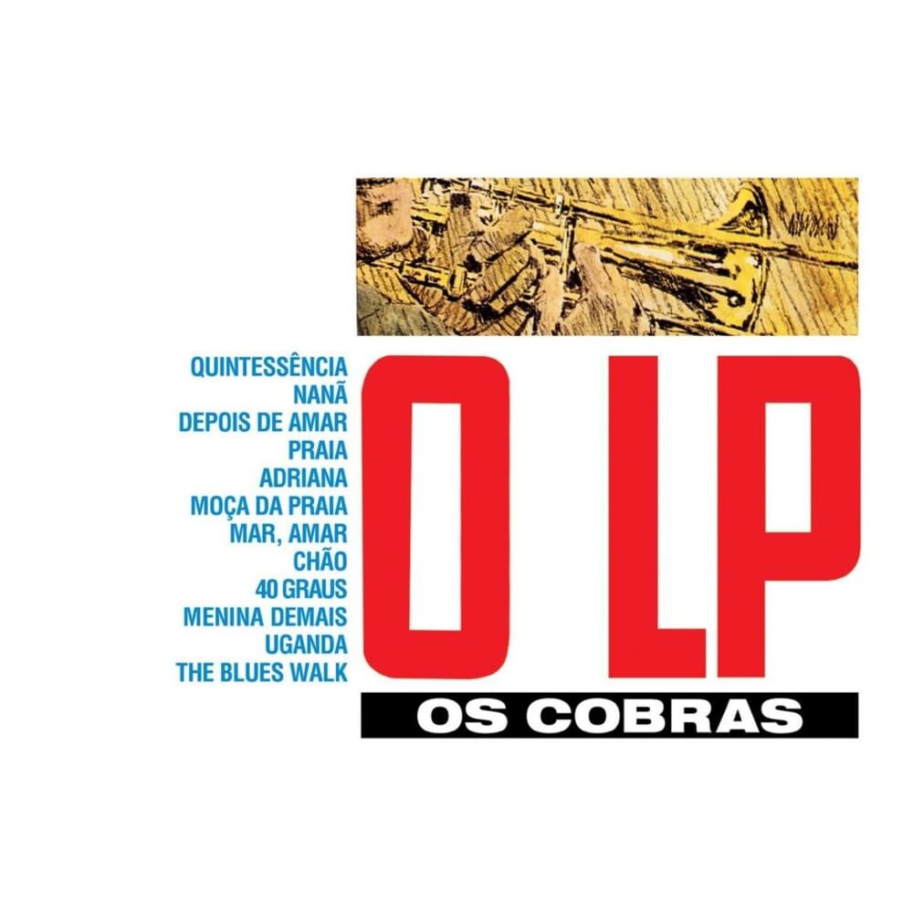 Album cover art for "Nanã" by Os Cobras