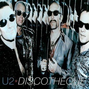 Album cover art for "Discothèque" by U2