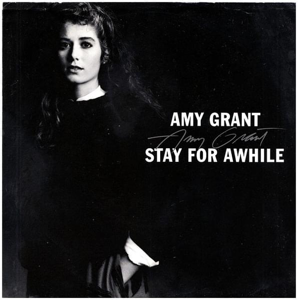 Album cover art for "Stay for a While" by Amy Grant