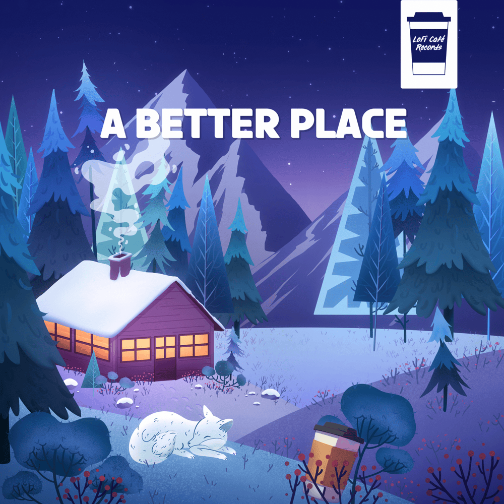 A Better Place by Juliàn (Lo-Fi)