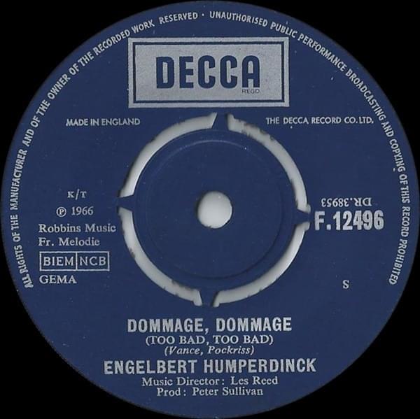 Album cover art for "Dommage Dommage (Too Bad, Too Bad)" by Engelbert Humperdinck