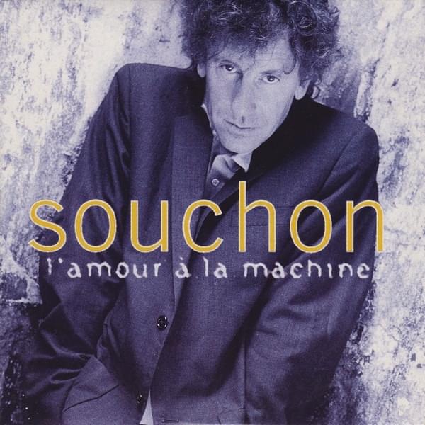 Album cover art for "Lamour � la machine" by Alain Souchon