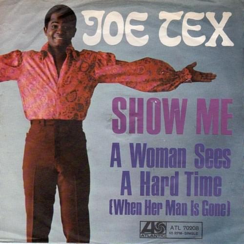 Album cover art for "Show Me" by Joe Tex