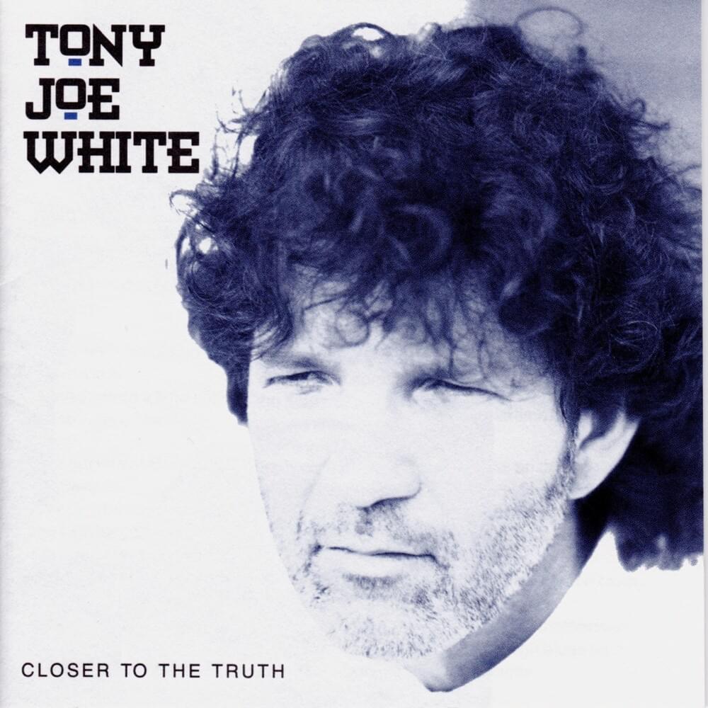 Aint Going Down This Time by Tony Joe White