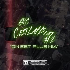 Album cover art for "C’estLaH3iat #2 “OnEstPlusNia”" by Planète Rap