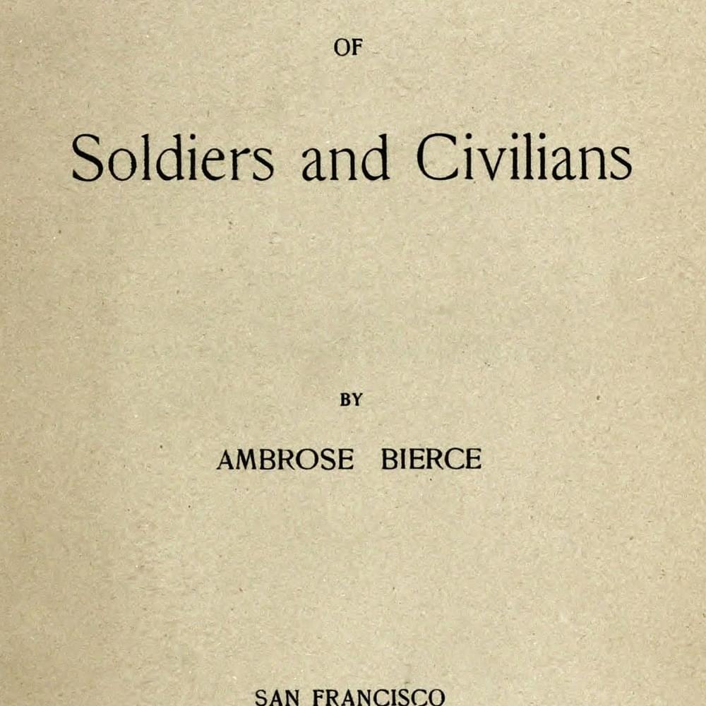 An Occurrence at Owl Creek Bridge by Ambrose Bierce