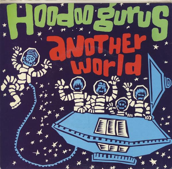 Album cover art for "Another World" by Hoodoo Gurus