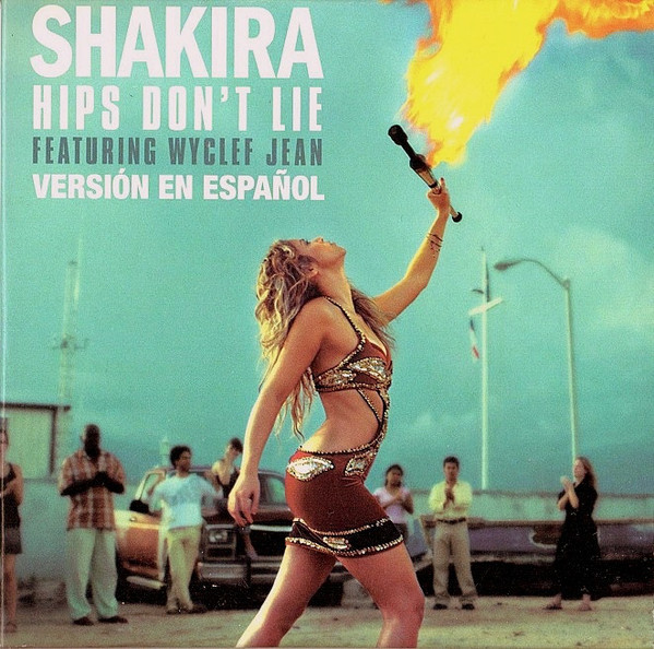 Album cover art for "Hips Don’t Lie (En Español)" by Shakira & Wyclef Jean