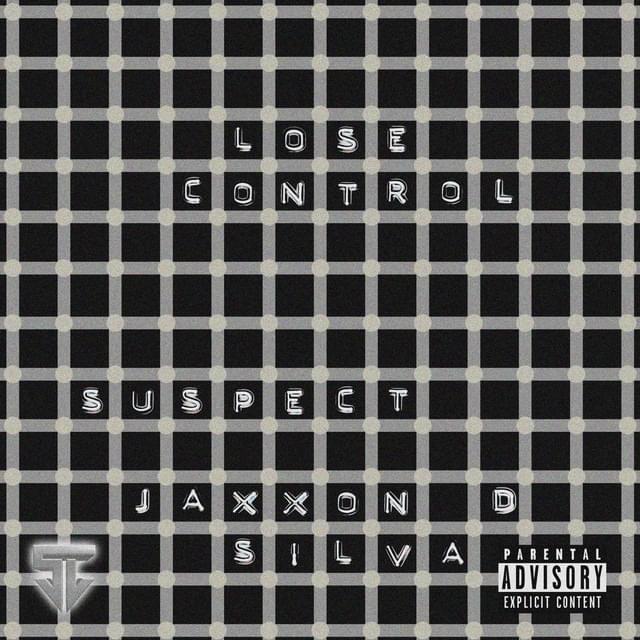 Album cover art for "Lose Control" by Suspect OTB